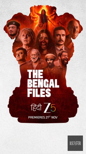 The Bengal Files (2025)